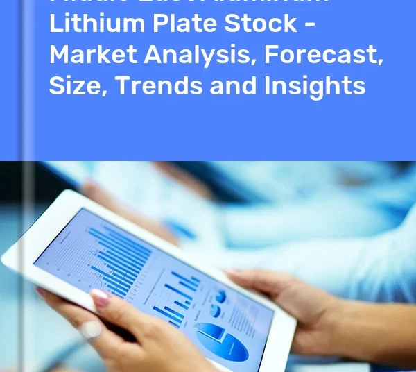 Aluminum Lithium Plate Stock Market in the Middle East | Report – IndexBox