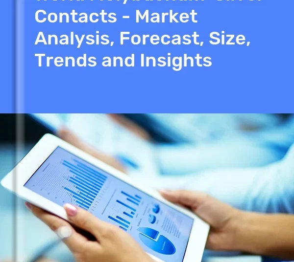 Molybdenum-Silver Contacts Market in the world | Report – IndexBox