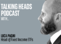 Fixed income ETFs: Simple, transparent, low-cost beta exposure – BNP Paribas Asset Management